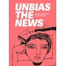 Unbias the News Warum Journalismus Vielfalt braucht. Unbias the News Warum Journalismus Vielfalt braucht.
