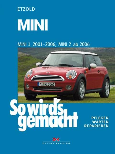 Mini Mini 1 2001-2006, Mini 2 ab 2006