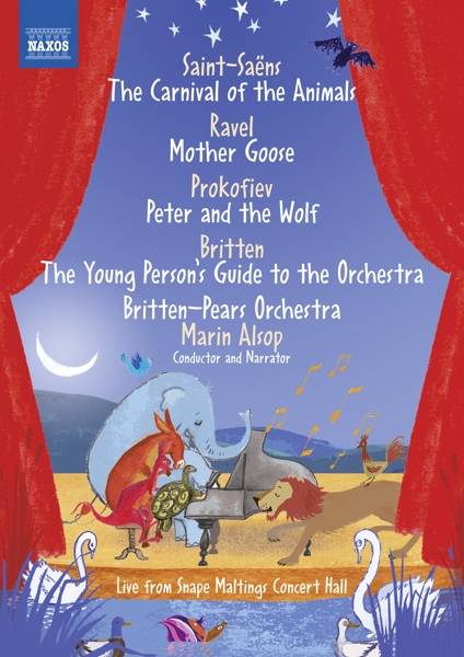 Britten-Pears Orchestra - Live from Snape Maltings Concert Hall, 1 DVD Saint-Saens: Karneval der Tiere / Ravel: Ma mere l'oye / Prokofieff: Peter