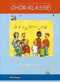Chor:Klasse! - Liederbuch Liederbuch.