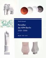 Porzellan der KPM Berlin 1918-1988, 3 Bde. Geschichte, Werke und Künstler