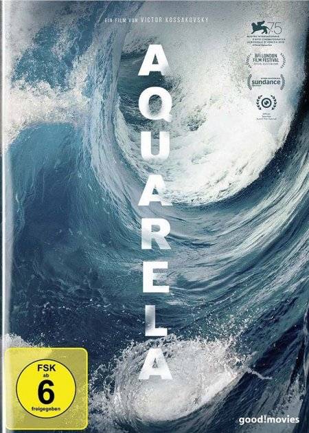 Aquarela Regie: Victor Kossakovsky, GB/DK/D/USA 2018, FSK ab 6, DVD-Video, Russ, UT: Dt
