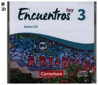 Encuentros - Método de Español - 3. Fremdsprache - Hoy - Band 3 Audio-CDs