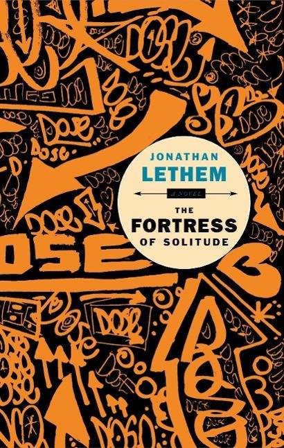 The Fortress of Solitude A novel