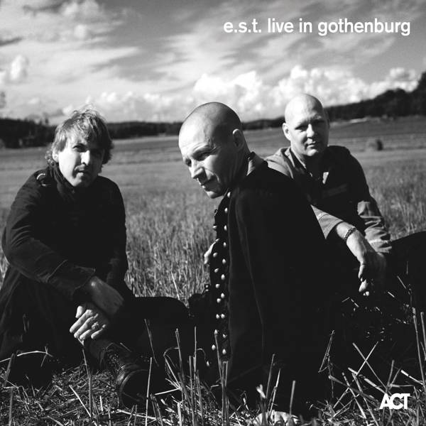 e.s.t.-Esbjörn Svensson Trio - Live In Gothenburg, 1 Audio-CD 2 CDs