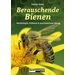 Berauschende Bienen Mythologie, Folklore & psychoaktiver Honig Berauschende Bienen Mythologie, Folklore & psychoaktiver Honig
