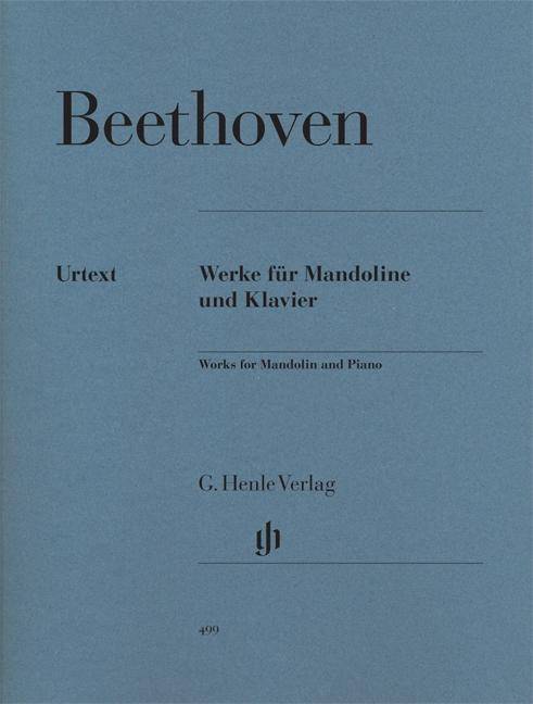 Beethoven, Ludwig van - Werke für Mandoline und Klavier Besetzung: Mandoline und Klavier