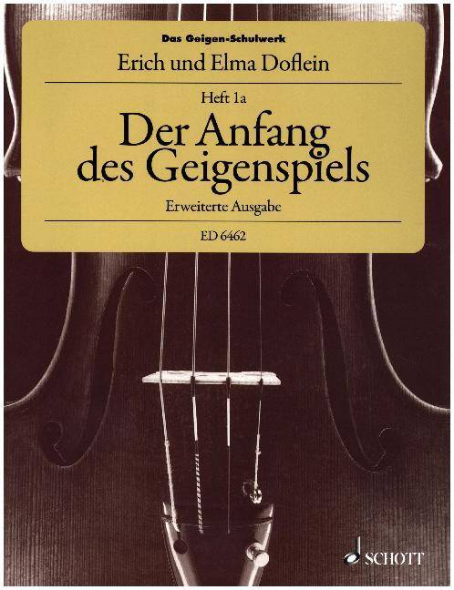Das Geigen-Schulwerk Der Anfang des Geigenspiels, Erweiterte Ausgabe. Band 1a. Violine.