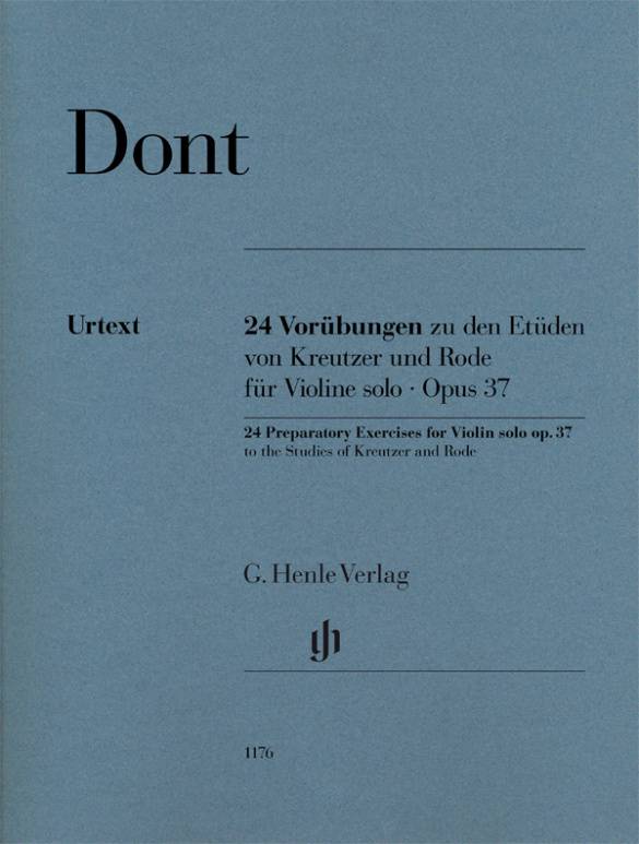 Dont, Jakob - 24 Vorübungen zu den Etüden von Kreutzer und Rode für Violine solo op. 37 Besetzung: Violine solo