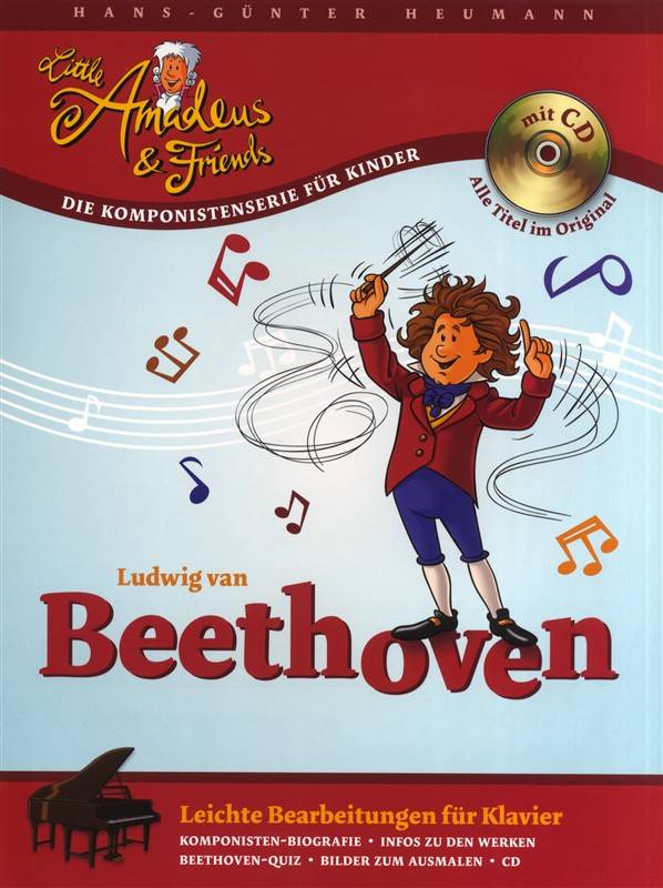 Beethoven, leichte Bearbeitungen für Klavier, mit Audio-CD Und: Komponisten-Biografie, Infos zu den Werken, Beethoven-Quiz, Bilder zum Ausmalen. CD: