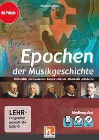 Epochen der Musikgeschichte, Multimediapaket + App Mittelalter, Renaissance, Barock, Klassik, Romantik, Modene