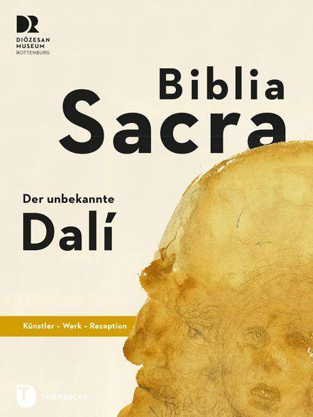 Biblia Sacra - der unbekannte Dalí Künstler - Werk - Rezeption