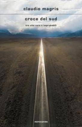 Croce del Sud Tre vite vere e improbabili
