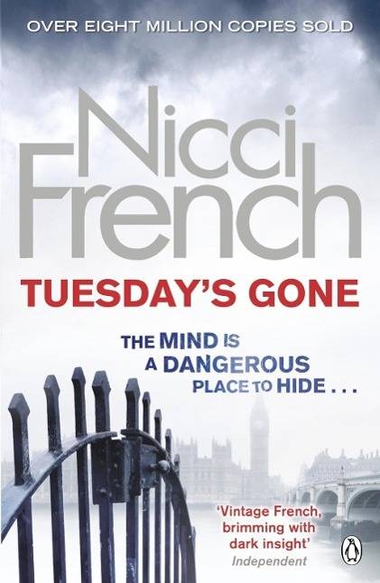 Tuesday's Gone A Frieda Klein Novel
