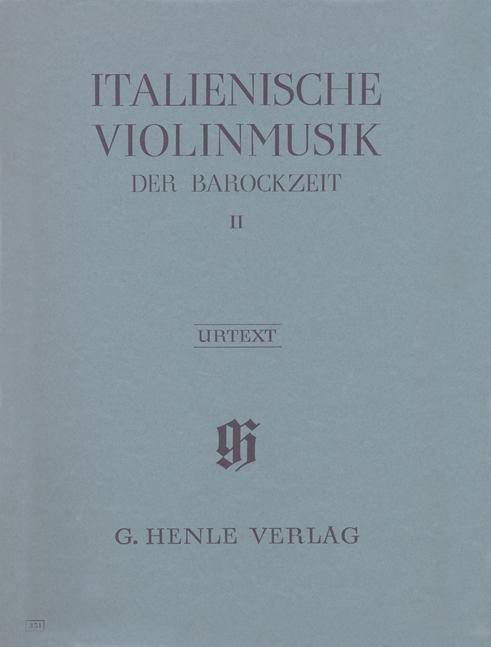 Italienische Violinmusik der Barockzeit - Band II. Band.2 Besetzung: Violine und Klavier
