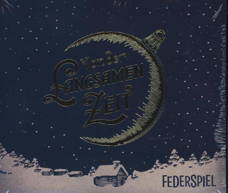 Von der langsamen Zeit, 1 Audio-CD Weihnachtsmusik