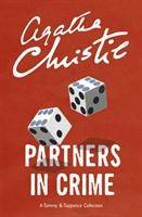 Partners in Crime A Tommy & Tuppence Collection