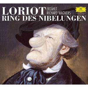 Loriot erzählt Wagners Der Ring des Nibelungen, 2 Audio-CDs Am Beispiel der Aufnahme von Herbert von Karajan und den Berliner Philharmonikern