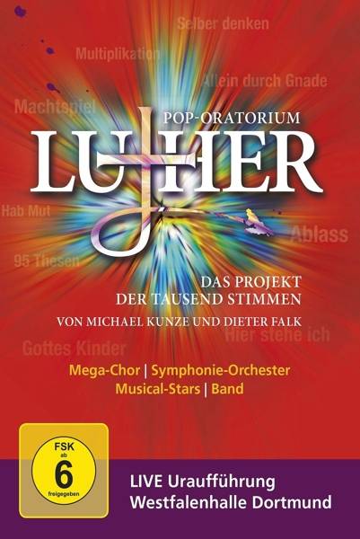 Pop-Oratorium Luther, 2 DVDs Das Projekt der Tausend Stimmen, Live Uraufführung Westfalenhalle Dortmund, FSK ab 0, 2 DVD-Videos, Dt, UT: Engl