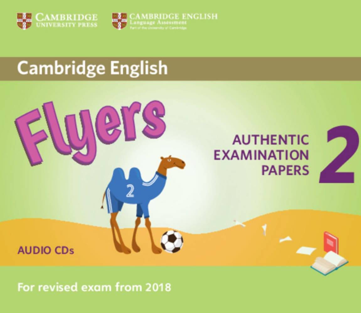 Cambridge English Young Learners Test Flyers 2, Audio-CD For the revised exam from 2018
