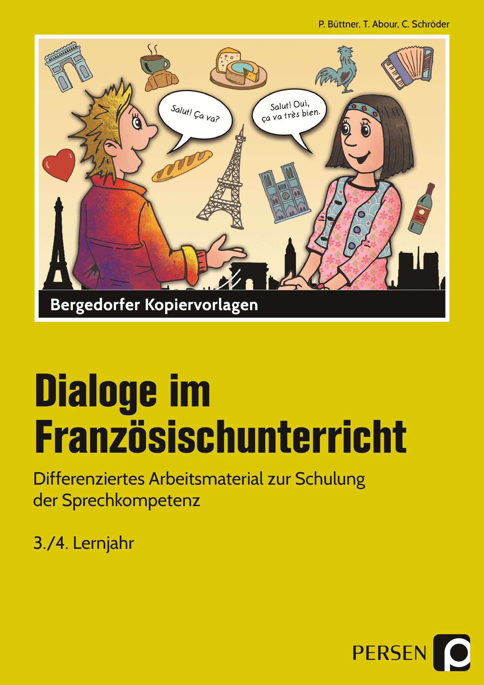 Dialoge im Französischunterricht - 3./4. Lernjahr Differenziertes Arbeitsmaterial zur Schulung der Sprechkompetenz (7. und 8. Klasse)