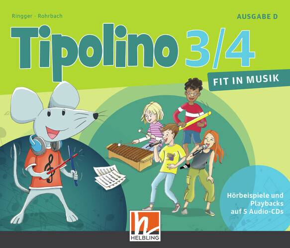 Tipolino 3/4 - Fit in Musik. Audio-CDs. Ausgabe D, 5 Audio-CD Klasse 3/4, Musikdarbietung/Musical/Oper