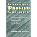 International Proverb Scholarship An Annotated Bibliography- Supplement III (1990-2000)