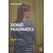 Doing Pragmatics Doing Pragmatics