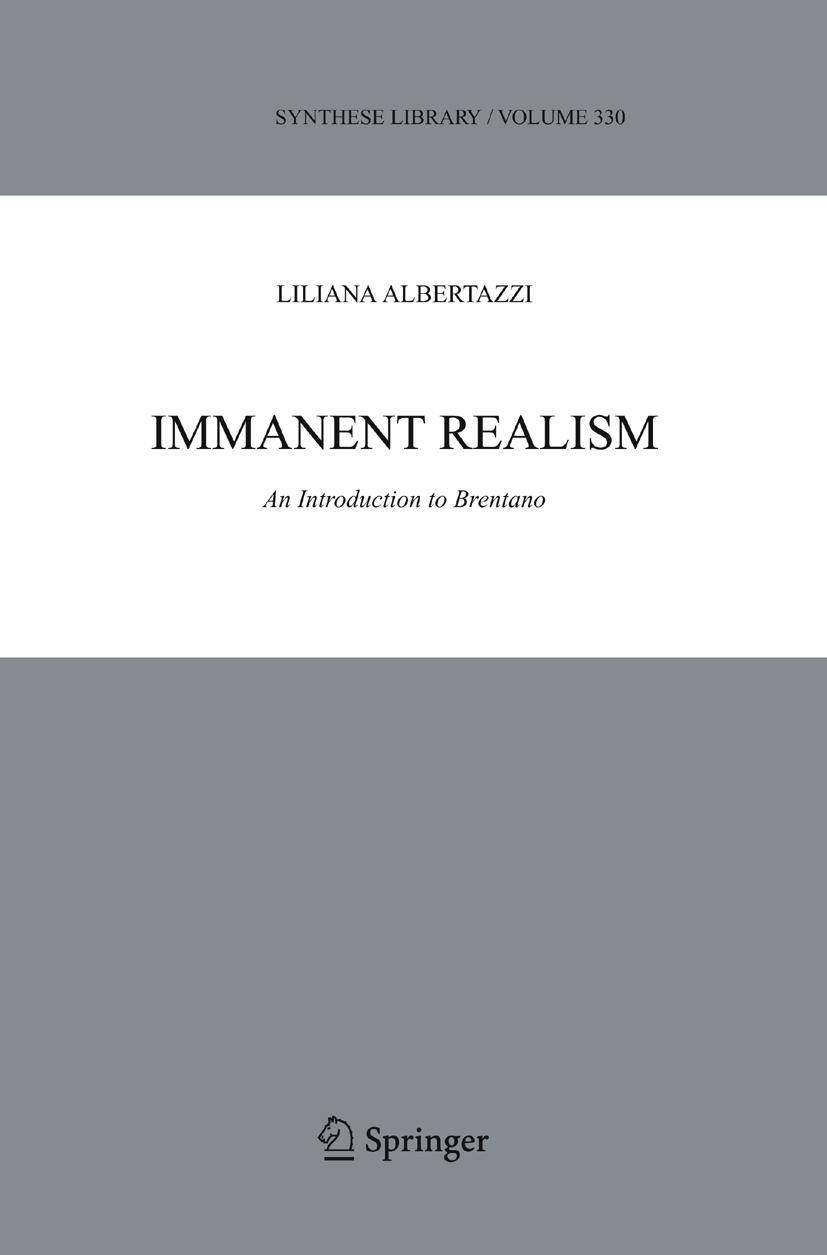 Immanent Realism An Intruduction to Brentano