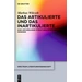 Das Artikulierte und das Inartikulierte Eine Archäologie strukturalistischen Denkens Das Artikulierte und das Inartikulierte Eine Archäologie strukturalistischen Denkens
