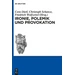 Ironie, Polemik und Provokation Schriften der Internationalen Artusgesellschaft 10 Ironie, Polemik und Provokation Schriften der Internationalen Artusgesellschaft 10