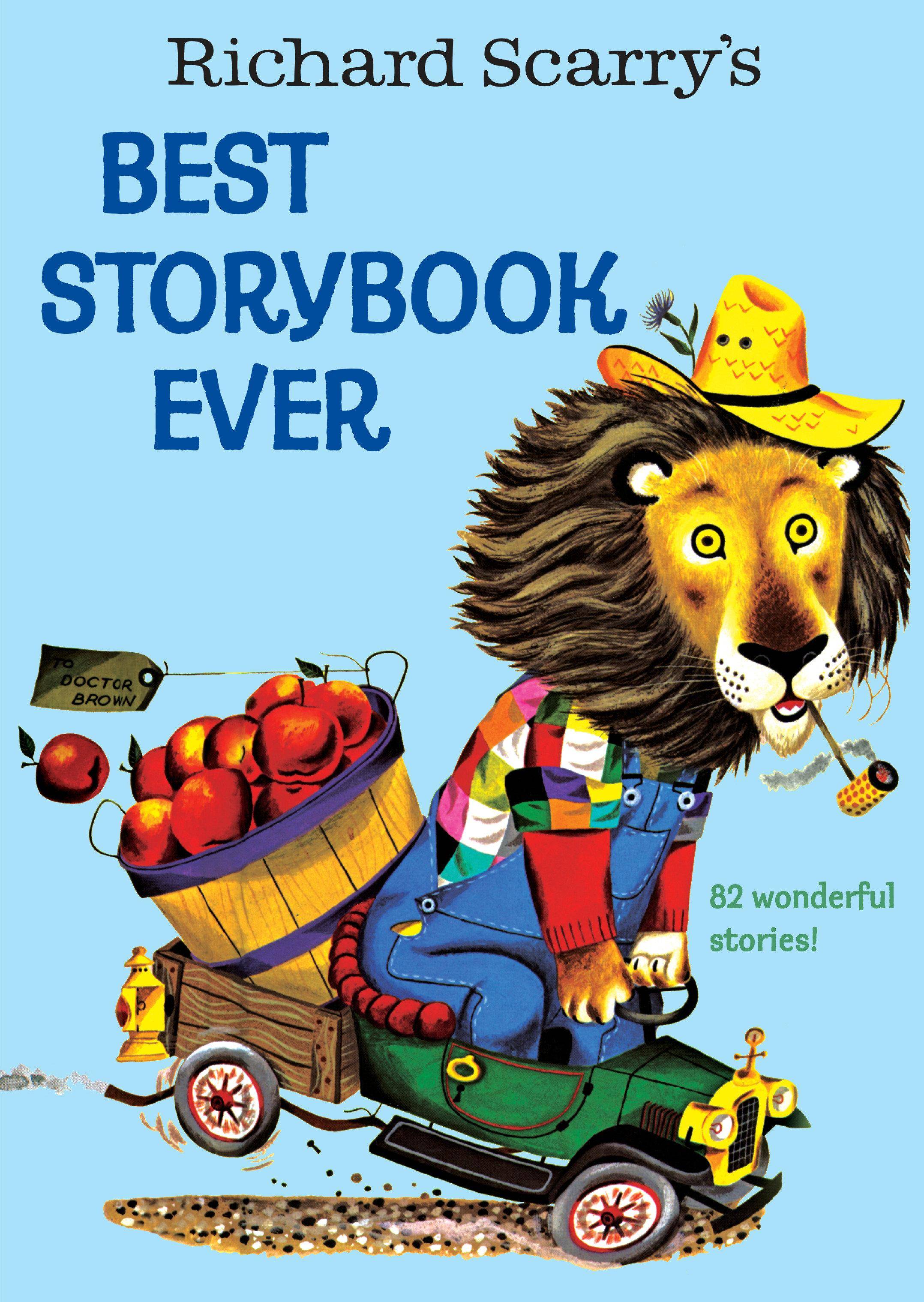 Richard Scarry's Best Storybook Ever 82 wonderful stories, Richard Scarry's Busy World