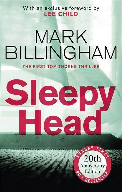 Sleepyhead The 20th anniversary edition of the gripping novel that changed crime fiction for ever