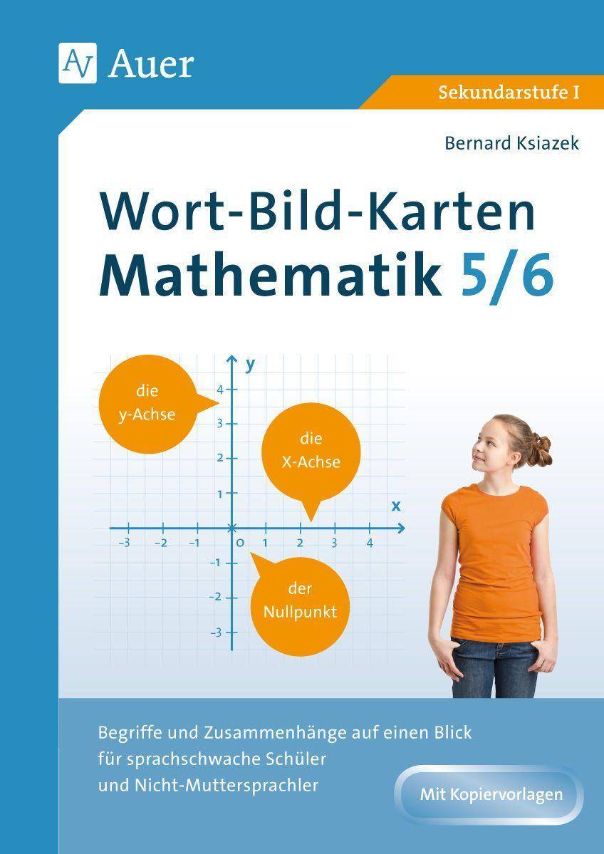 Wort-Bild-Karten Mathematik Klassen 5-6 Begriffe und Zusammenhänge auf einen Blick für sprachschwache Schüler und Nicht-Muttersprachler