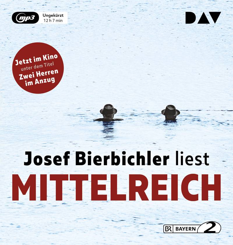 Mittelreich. Filmausgabe, 2 Audio-CD, Ungekürzte Autorenlesung (2 mp3-CDs), Lesung. MP3 Format