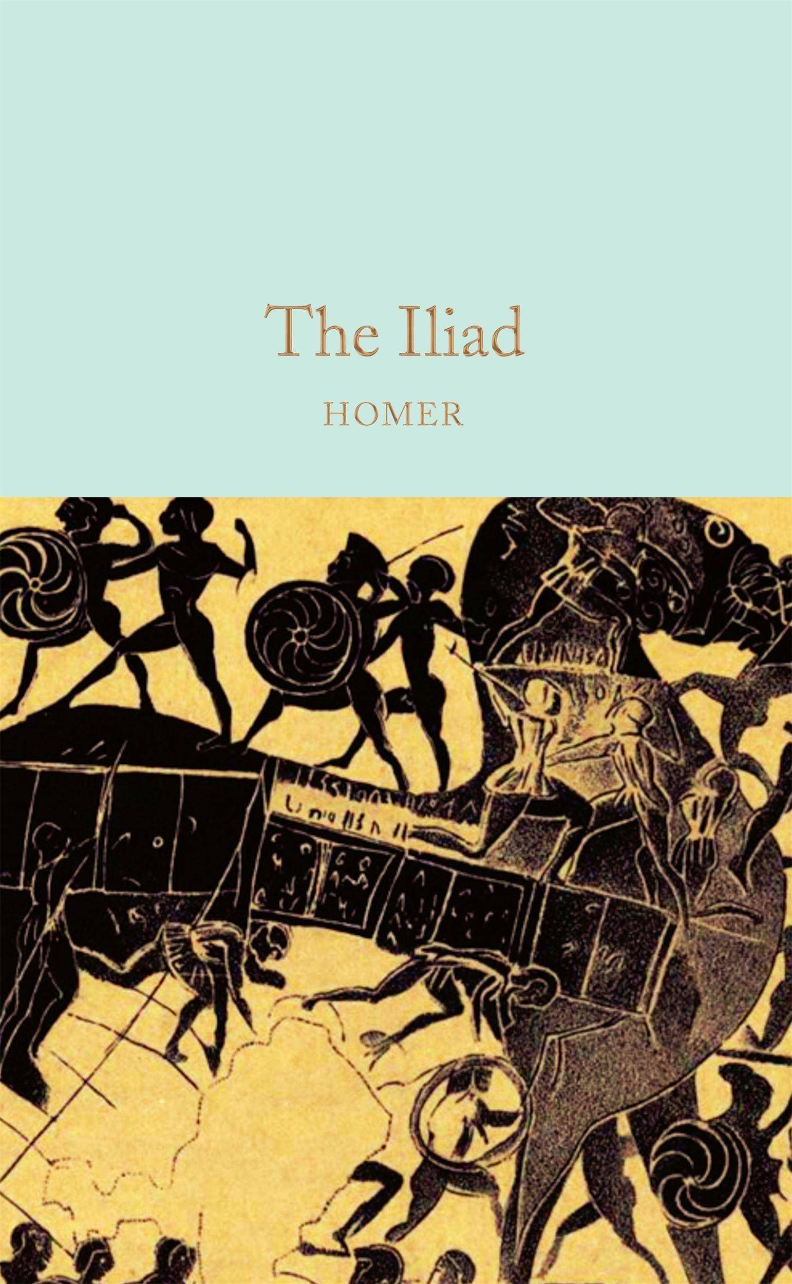The Iliad Complete & Unabridged, Macmillan Collector's Library