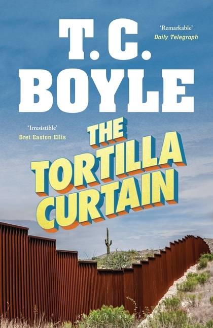 The Tortilla Curtain Ausgezeichnet mit dem Prix Medicis für ausländische Literatur 1997