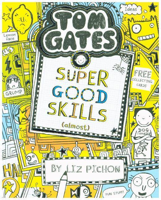 Tom Gates - Super Good Skills (Almost...) Tom Gates 10