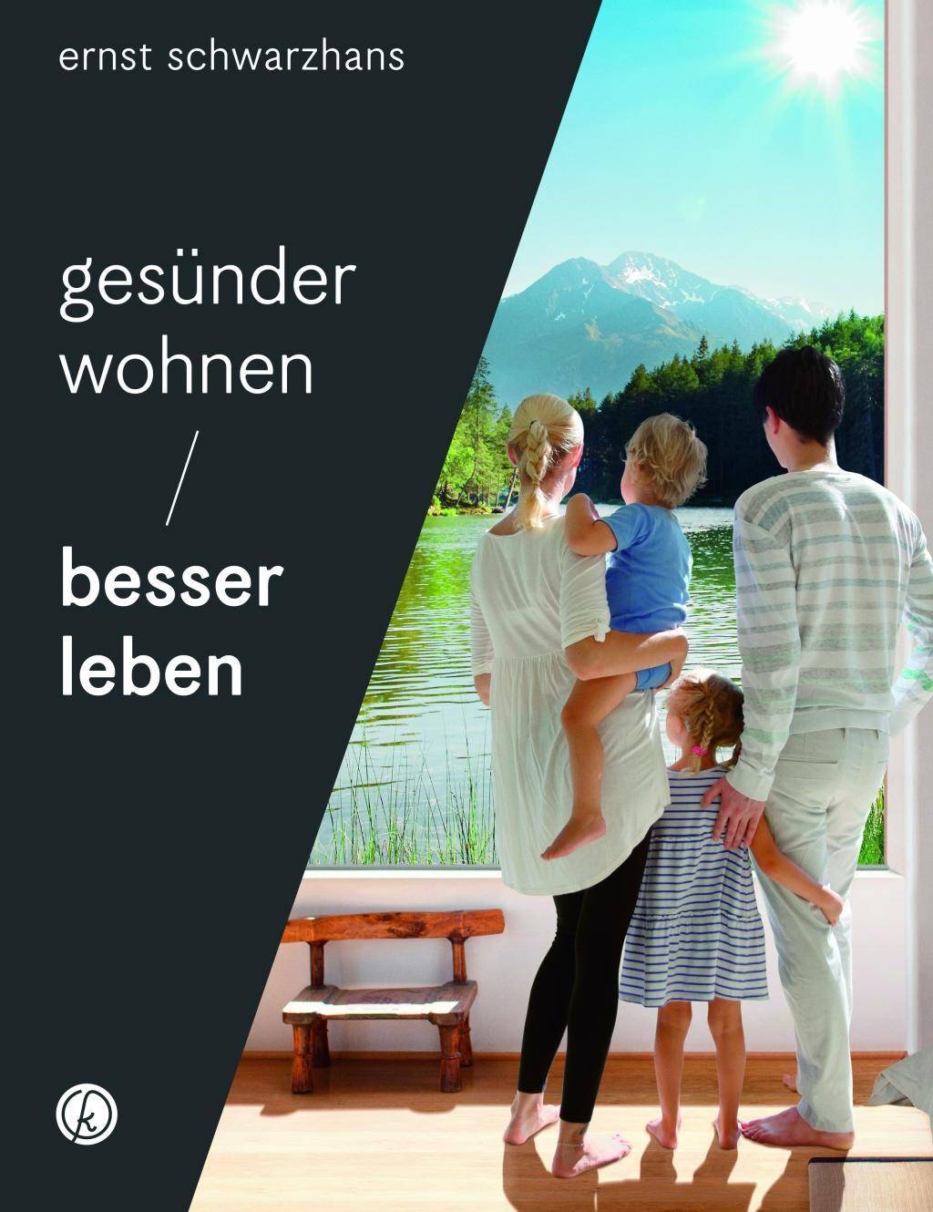 Gesünder wohnen - besser leben Einrichten im 21. Jahrhundert: So schützen Sie sich vor schädlichen Einflüssen