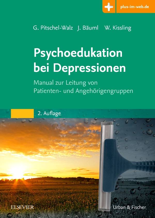 Psychoedukation bei Depressionen Manual zur Leitung von Patienten- und Angehörigengruppen. plus-im-web.de
