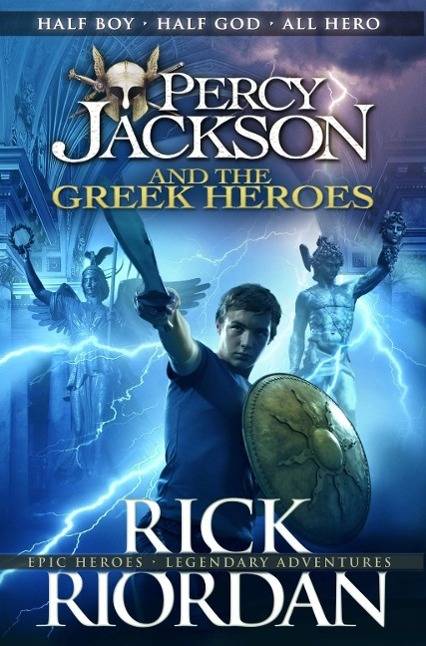 Percy Jackson and the Greek Heroes Percy Jackson