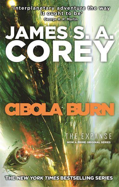Cibola Burn The Expanse 4