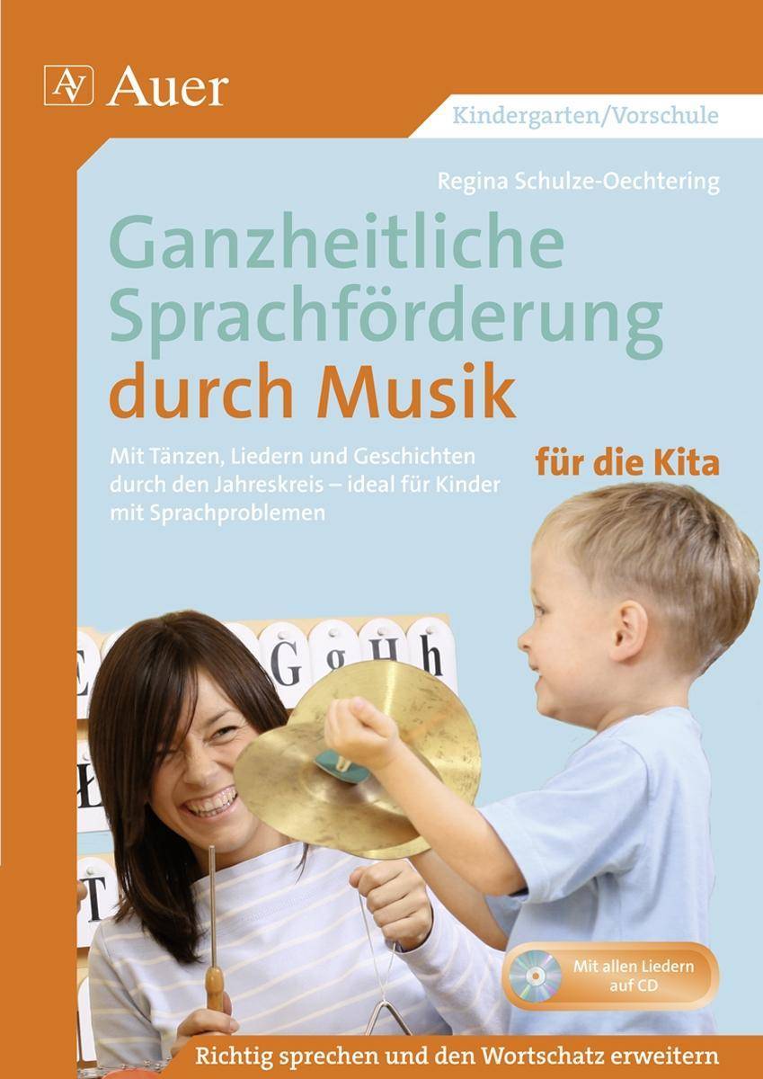 Ganzheitliche Sprachförderung durch Musik Kita Mit Tänzen, Liedern und Geschichten durch den Jahreskreis, ideal für Kinder mit Sprachproblemen (Kin