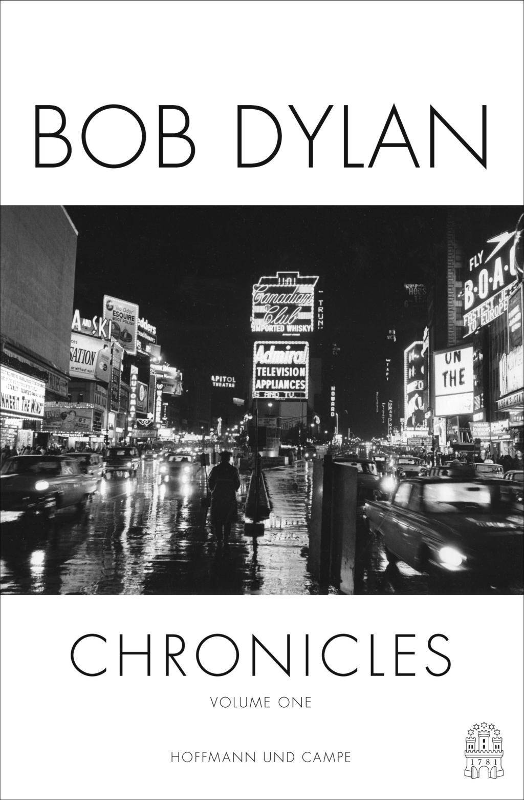 Chronicles. Vol.1 Die Autobiografie