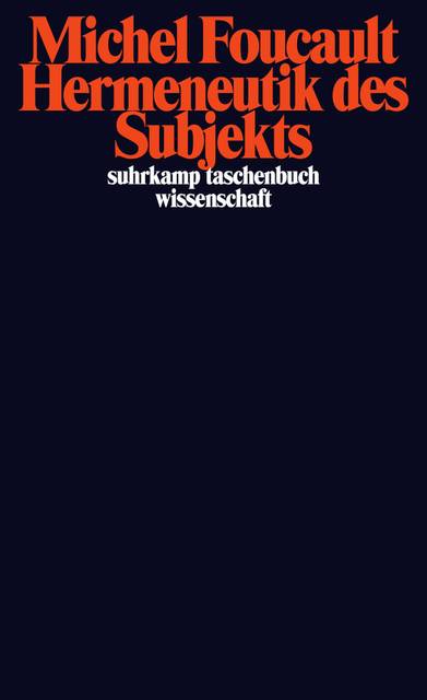 Hermeneutik des Subjekts Vorlesungen am Collège de France 1974/1975