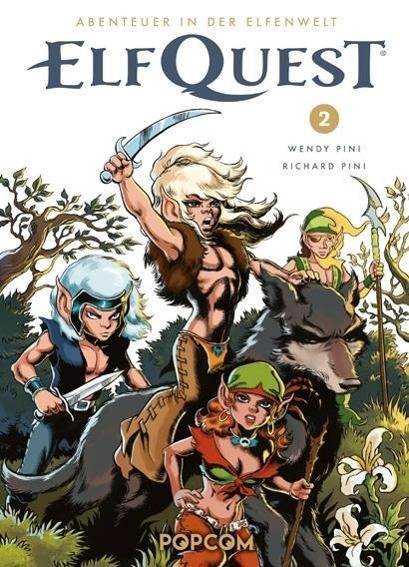 ElfQuest - Abenteuer in der Elfenwelt 02 ElfQuest - Abenteuer in der Elfenwelt 2