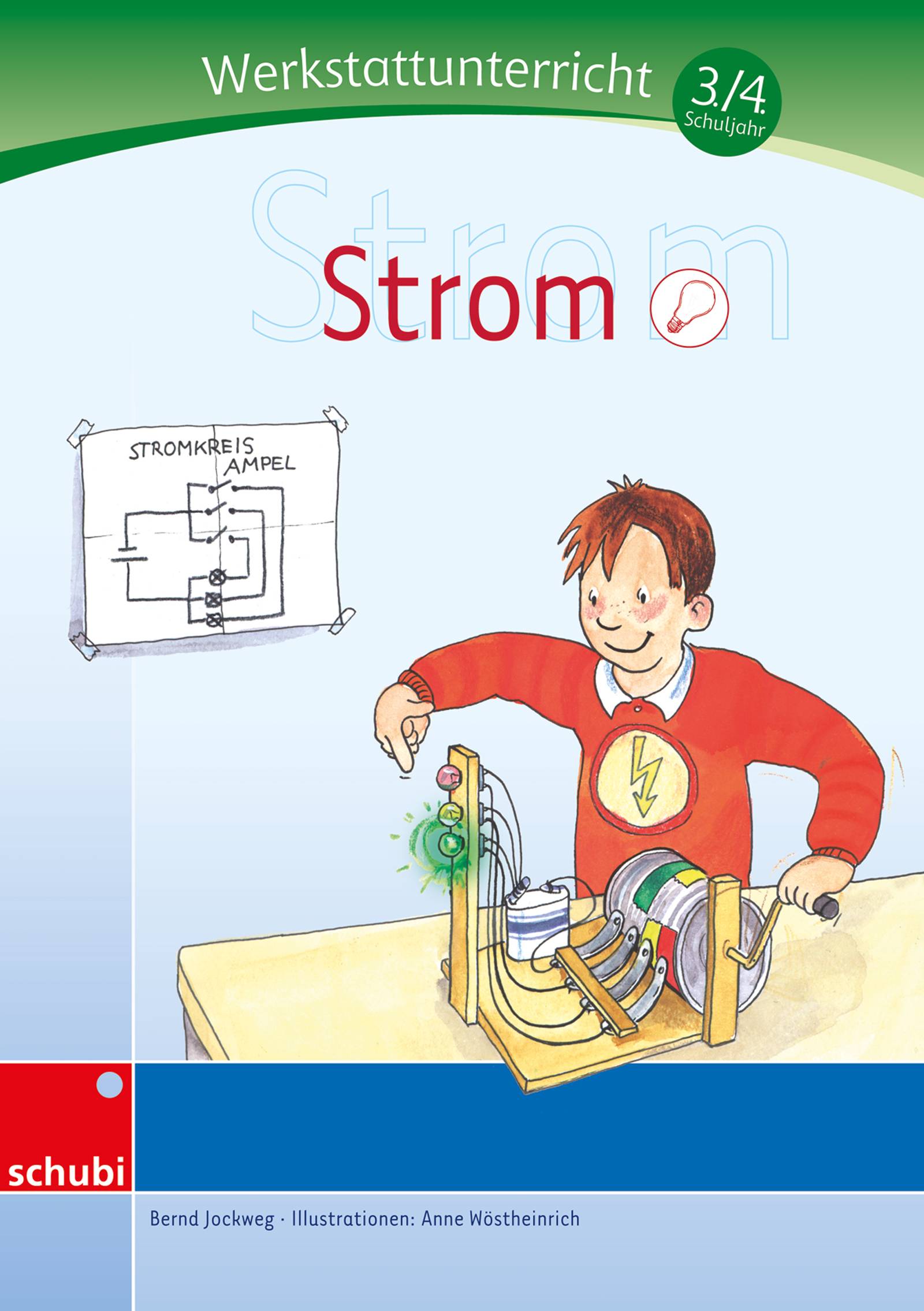 Strom Werkstatt 3. / 4. Schuljahr