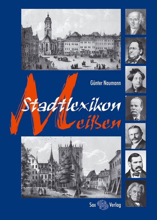 Stadtlexikon Meißen Mit 700 Stichwörtern