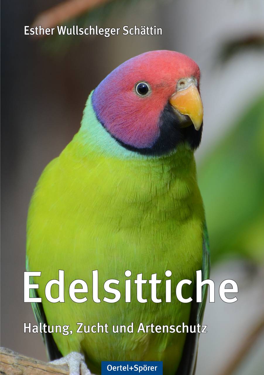 Edelsittiche Haltung, Zucht und Artenschutz