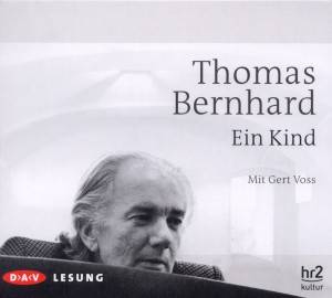 Ein Kind, 3 Audio-CDs Ungekürzte Lesung